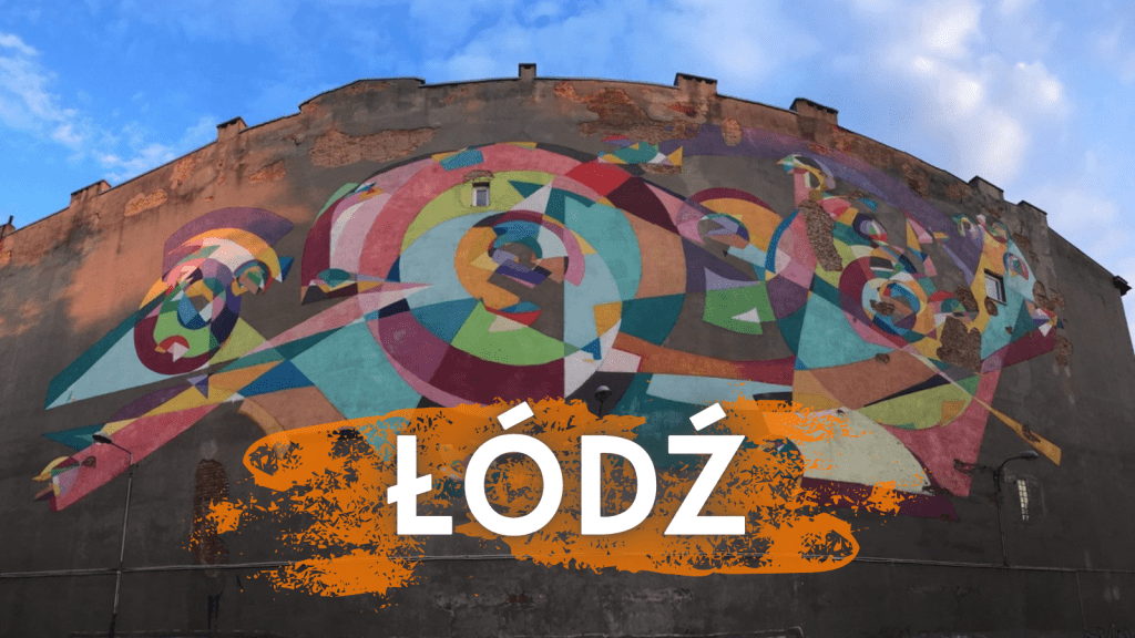 Explore Łódź: A Complete Street Art Guide to the City&nbsp;Center
