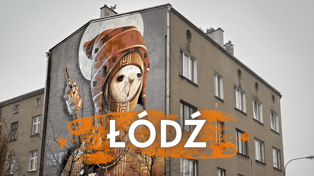 Street Art in Łódź: Walking Through&nbsp;Polesie